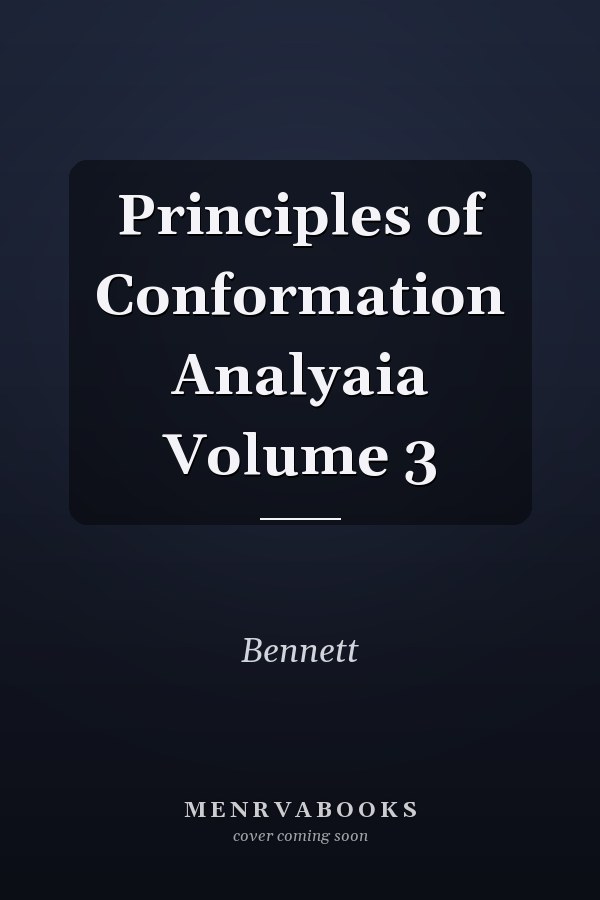 Principles of Conformation Analyaia Volume 3