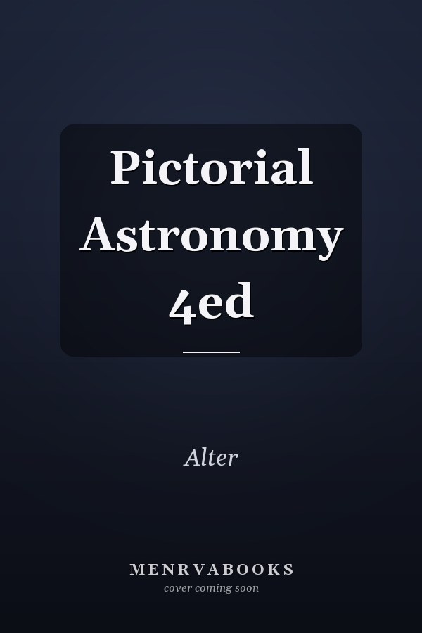 Pictorial Astronomy 4ed