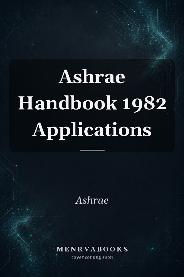 Ashrae Handbook 1982 Applications