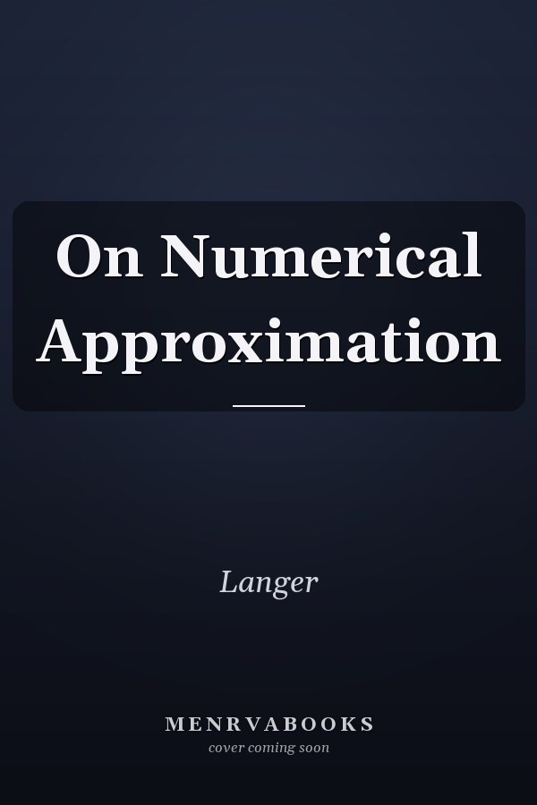 On Numerical Approximation