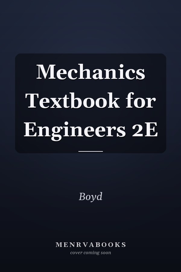 Mechanics Textbook for Engineers 2E
