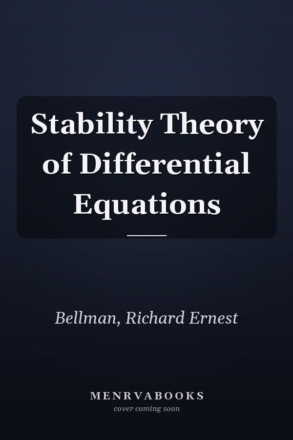 Stability Theory of Differential Equations