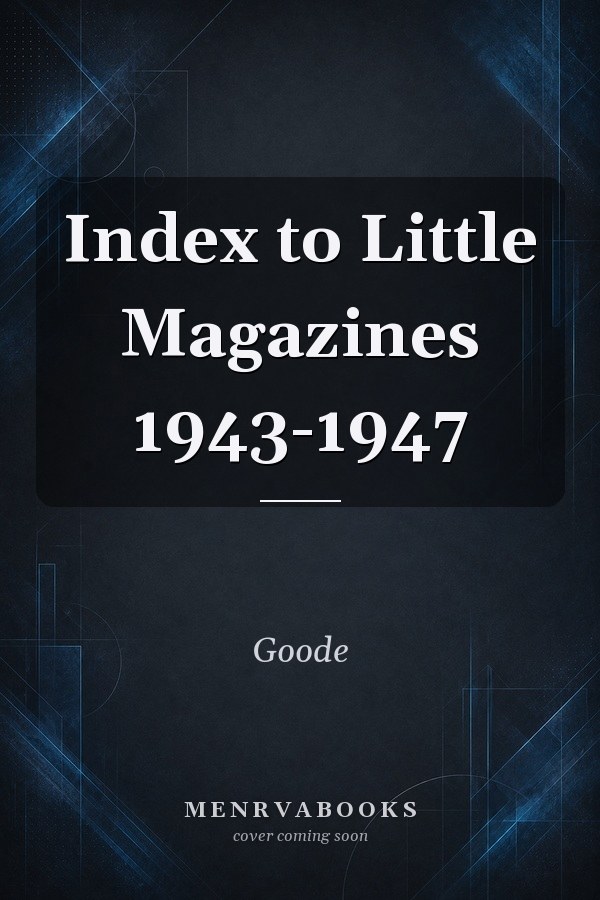 Index to Little Magazines 1943-1947