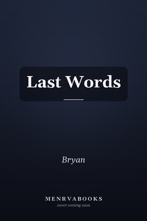 Last Words