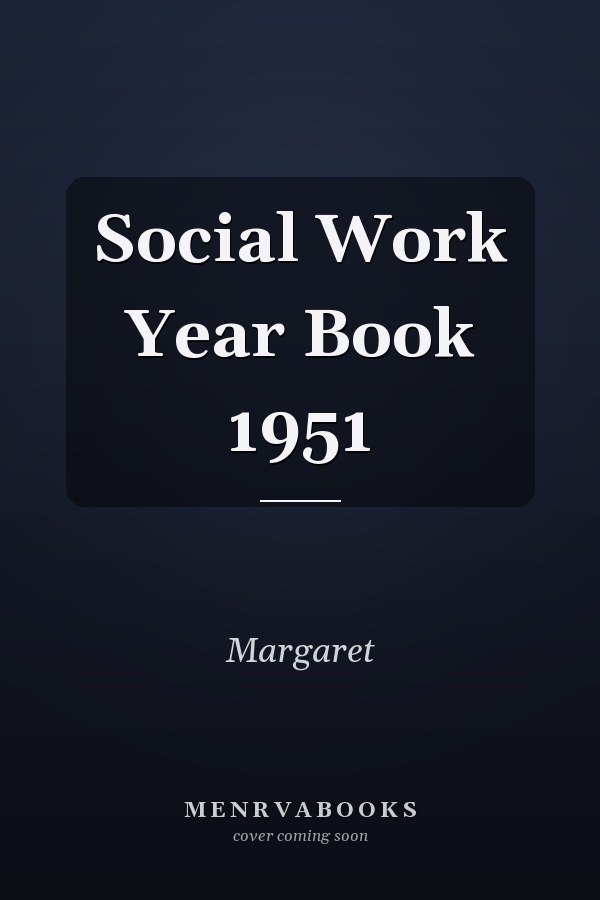 Social Work Year Book 1951