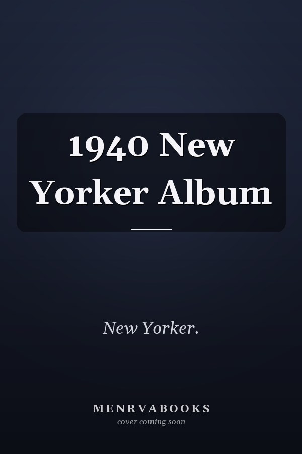 1940 New Yorker Album