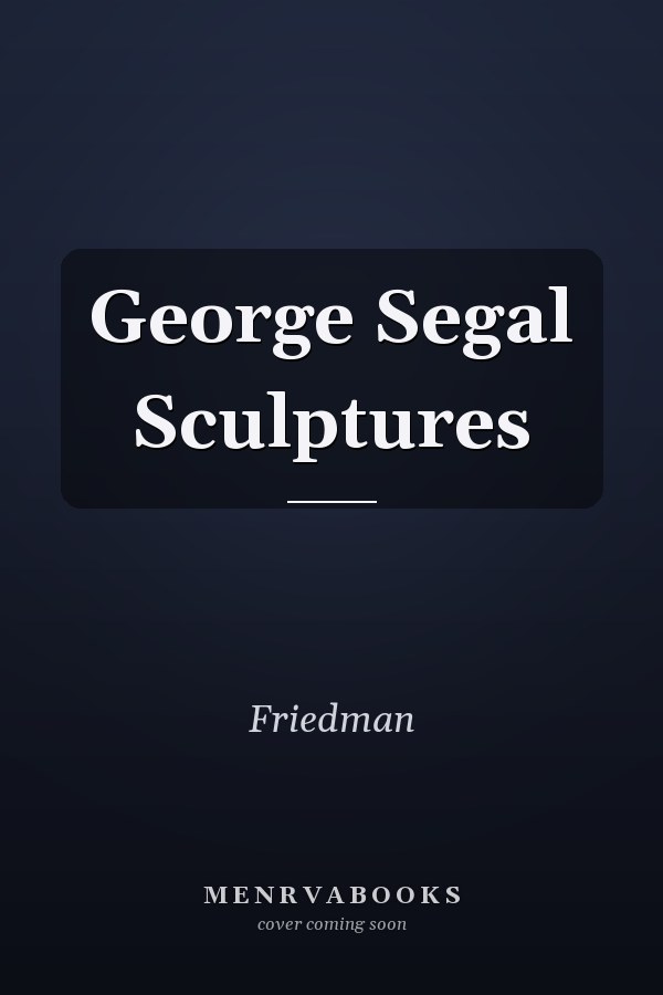 George Segal Sculptures