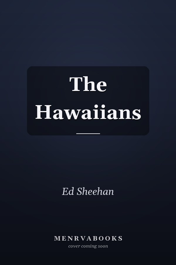 The Hawaiians