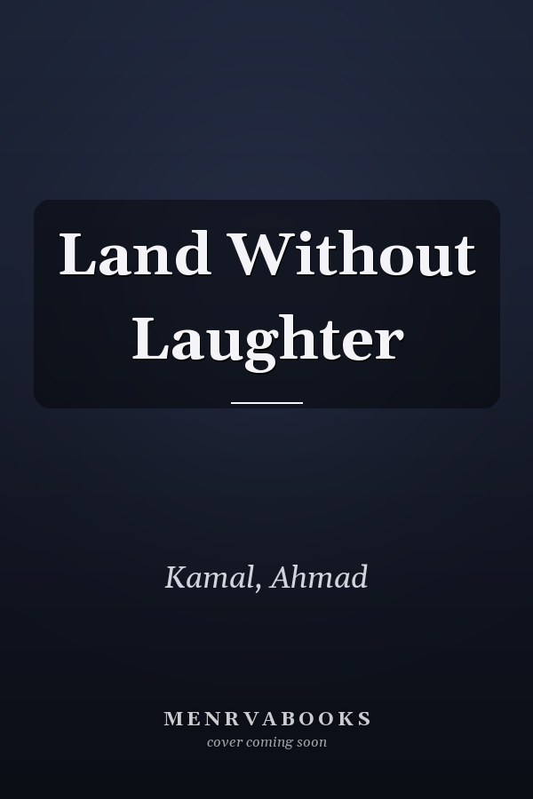 Land Without Laughter