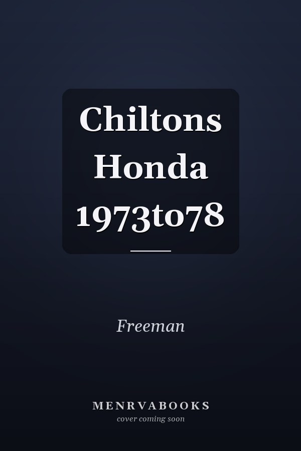 Chiltons Honda 1973to78