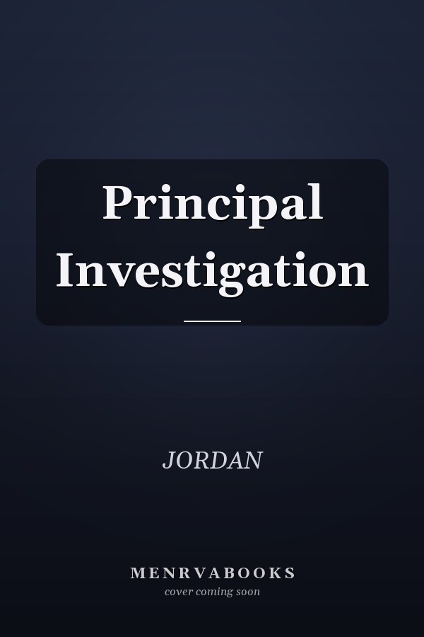 Principal Investigation