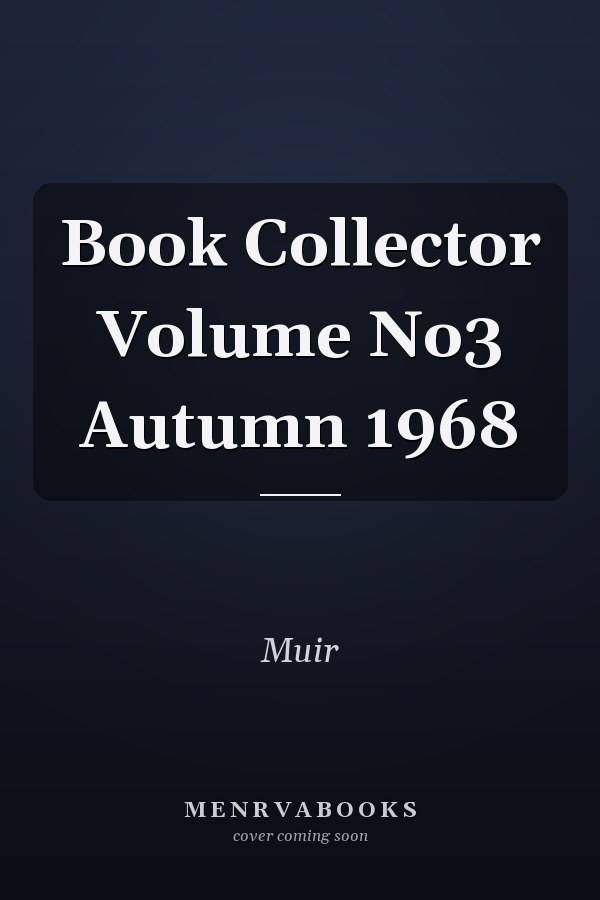 Book Collector Volume No3 Autumn 1968