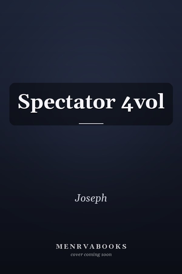 Spectator 4vol