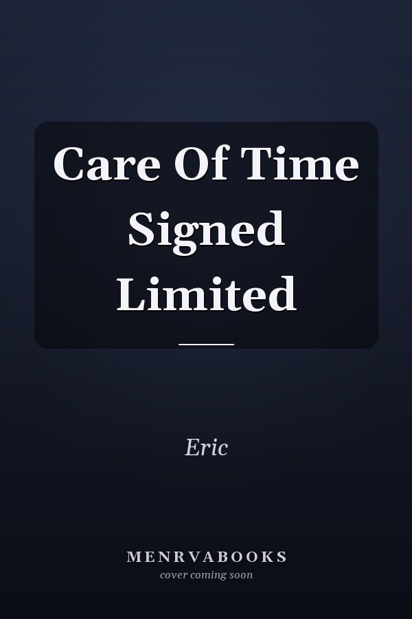 Care Of Time Signed Limited