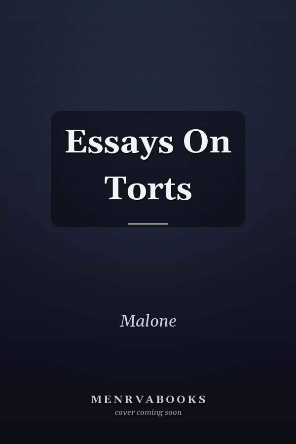 Essays On Torts