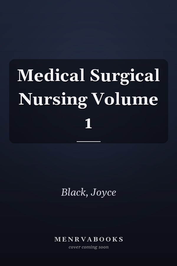 Medical Surgical Nursing Volume 1