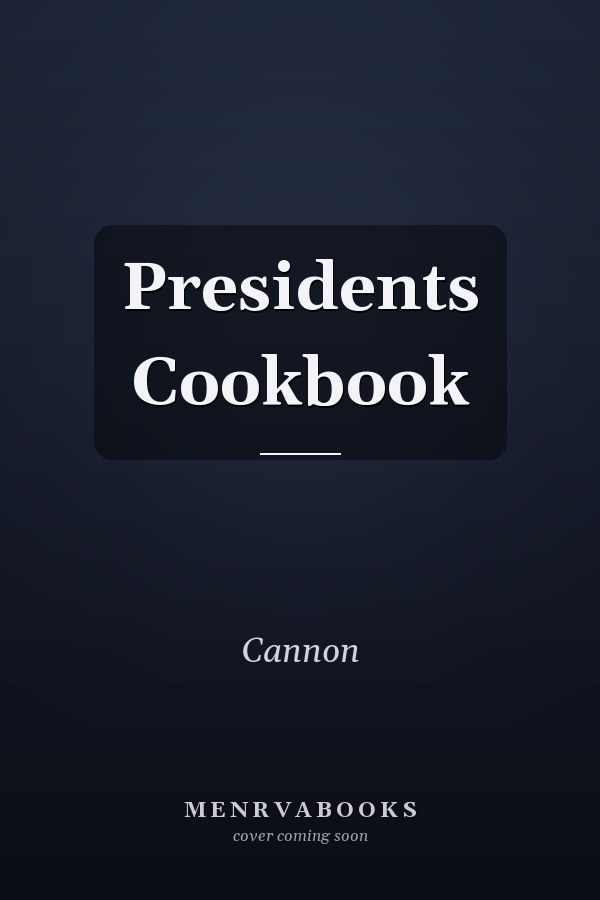 Presidents Cookbook