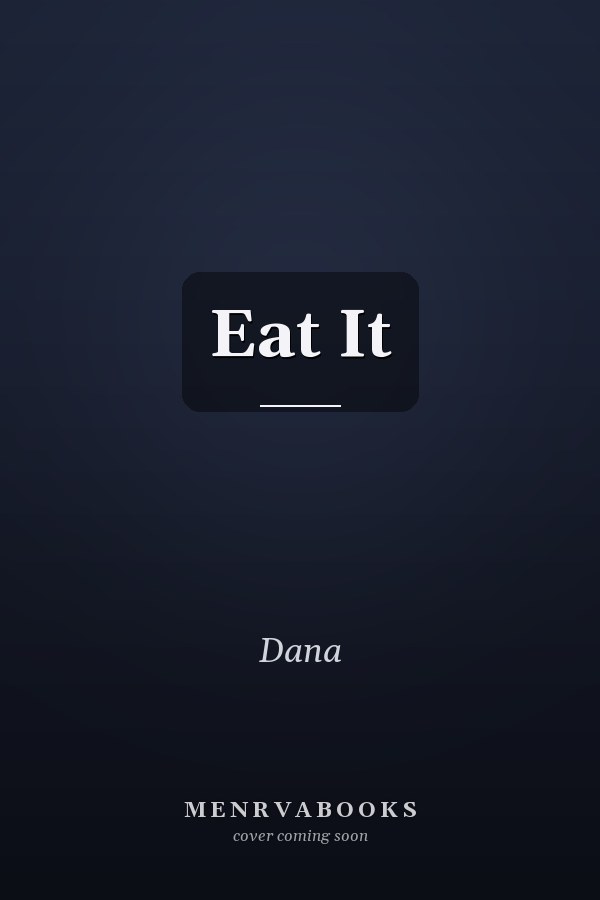 Eat It