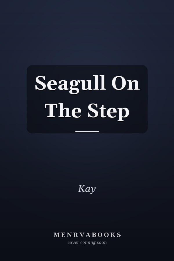 Seagull On The Step