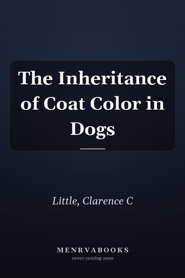 The Inheritance of Coat Color in Dogs