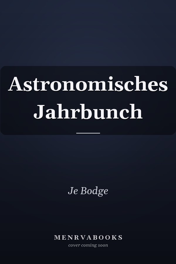 Astronomisches Jahrbunch