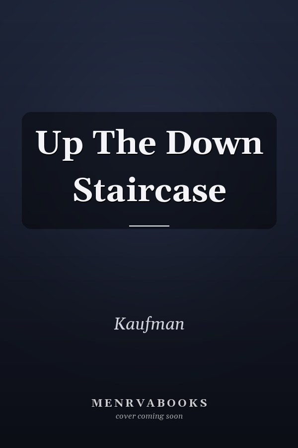 Up The Down Staircase
