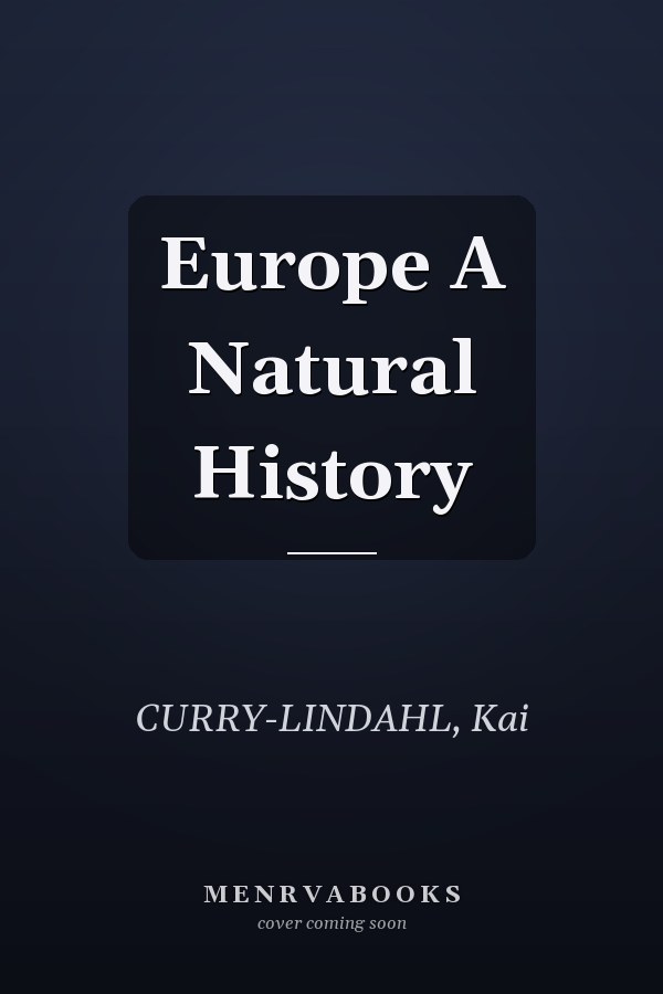 Europe A Natural History