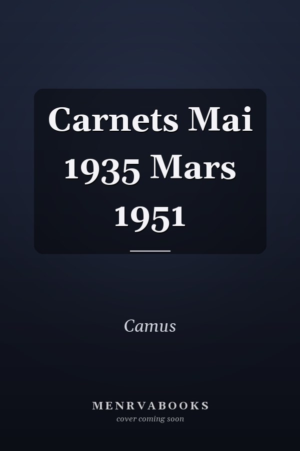 Carnets Mai 1935 Mars 1951