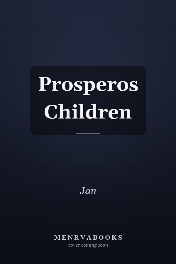 Prosperos Children