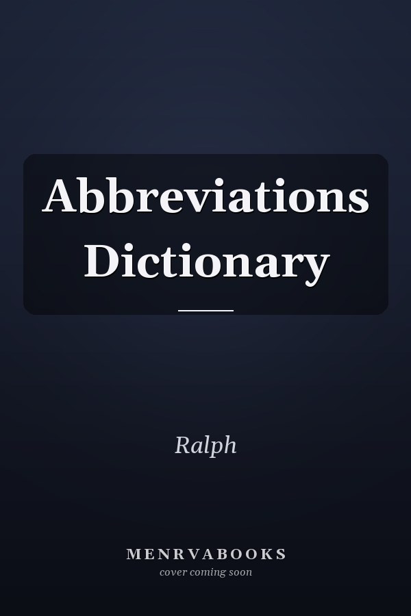 Abbreviations Dictionary