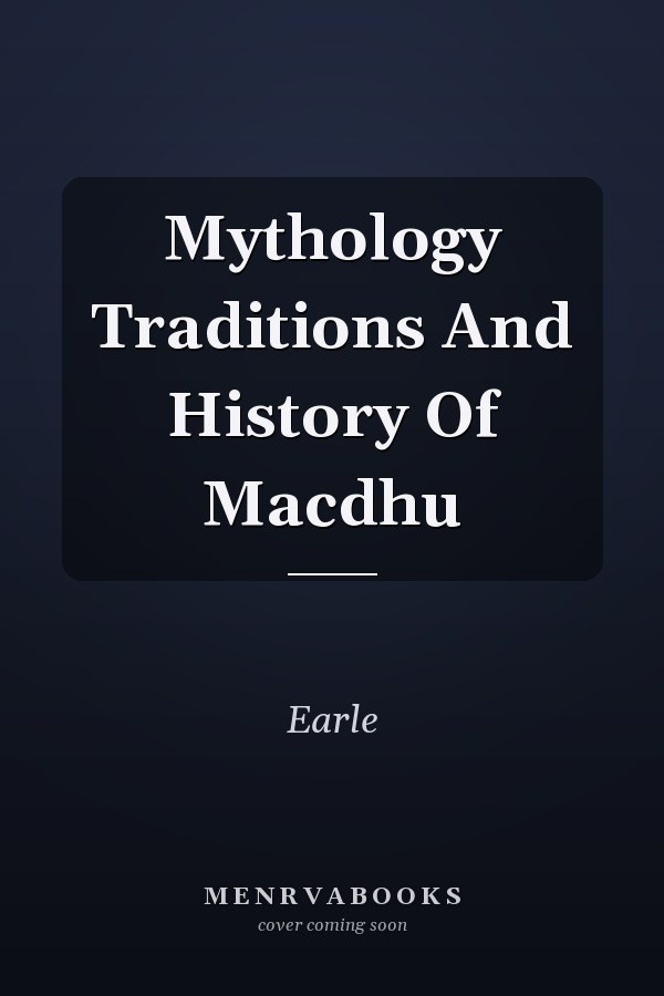 Mythology Traditions And History Of Macdhu