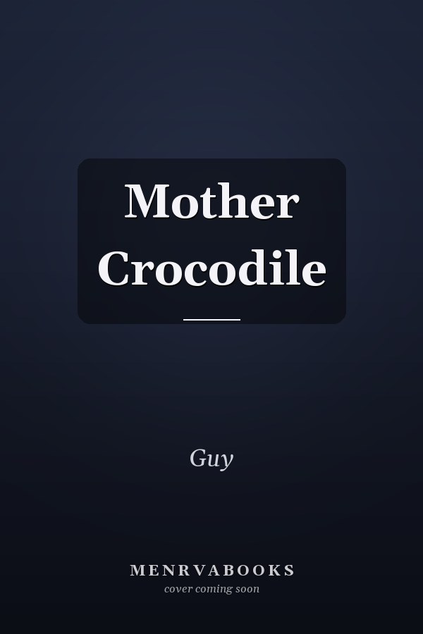 Mother Crocodile