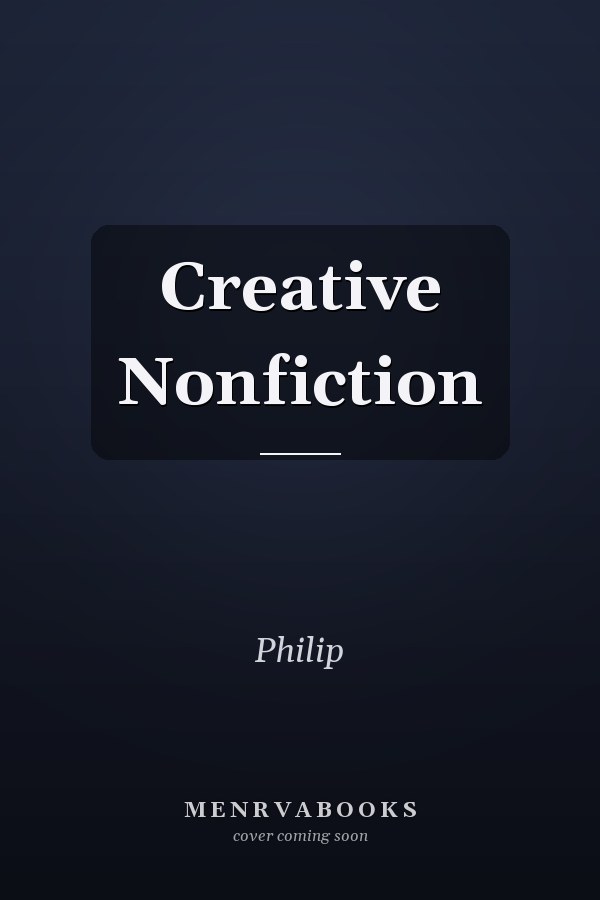 Creative Nonfiction