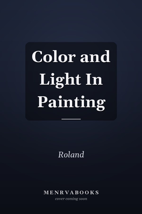 Color and Light In Painting