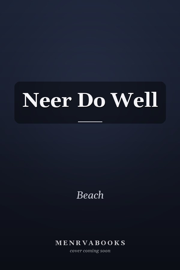 Neer Do Well