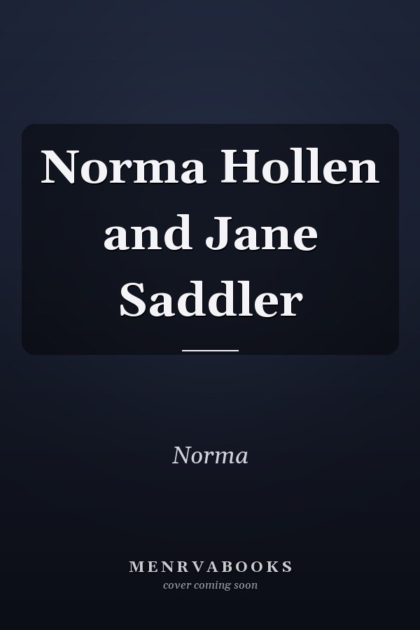 Norma Hollen and Jane Saddler