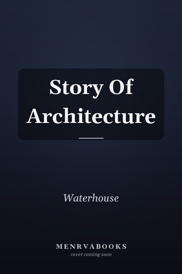 Story Of Architecture