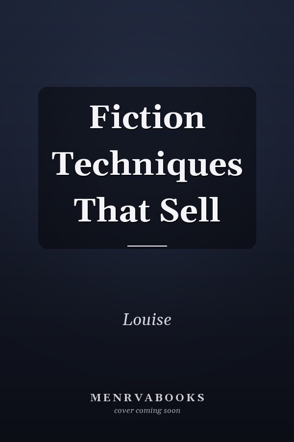 Fiction Techniques That Sell