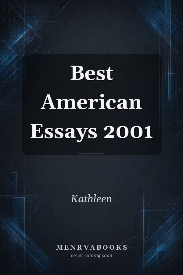 Best American Essays 2001
