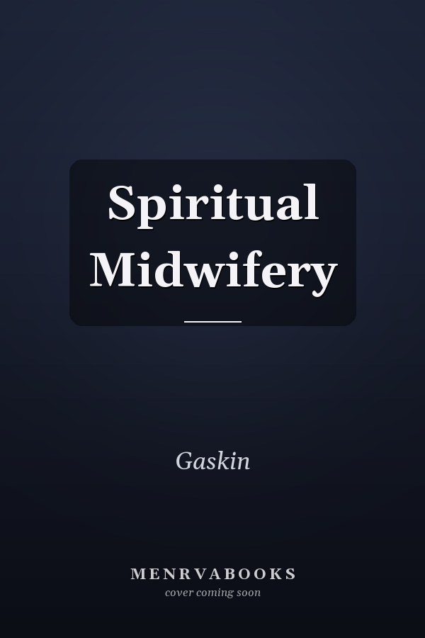 Spiritual Midwifery