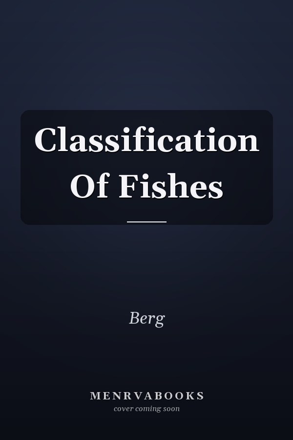 Classification Of Fishes