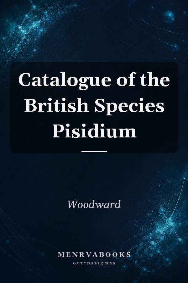 Catalogue of the British Species Pisidium