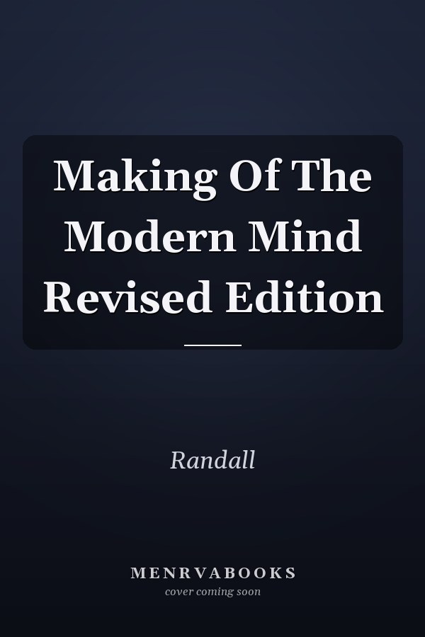 Making Of The Modern Mind Revised Edition