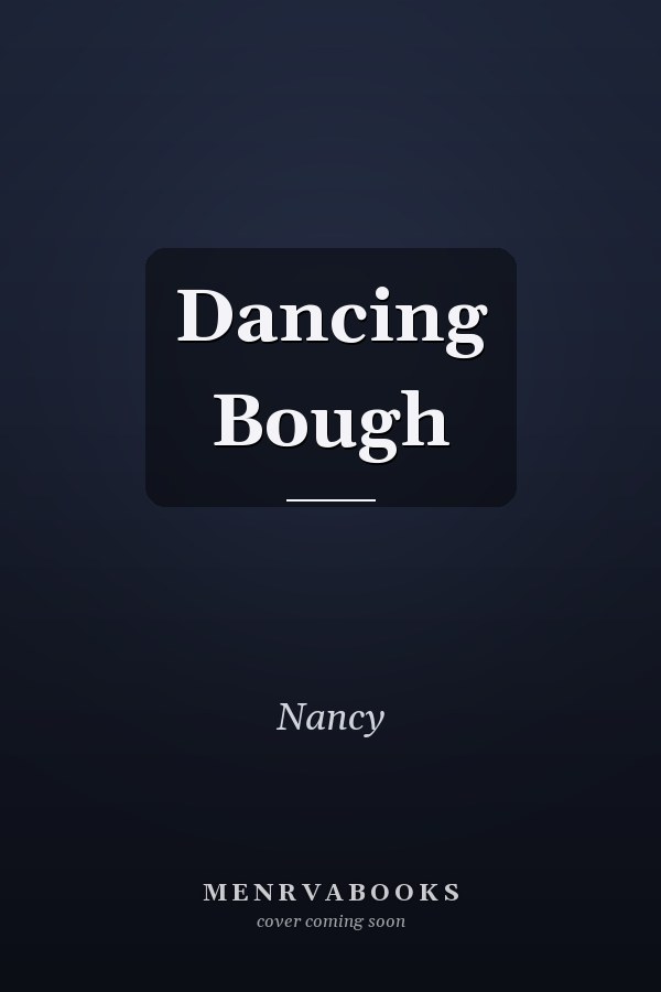 Dancing Bough