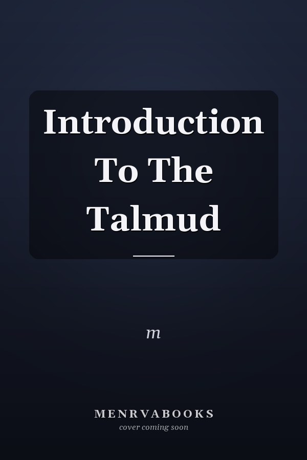 Introduction To The Talmud