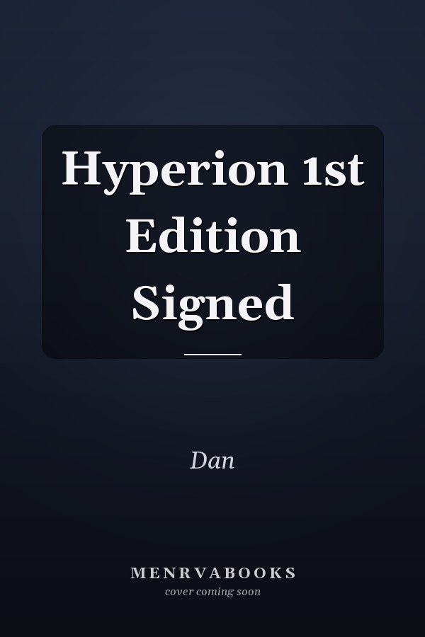 Hyperion 1st Edition Signed