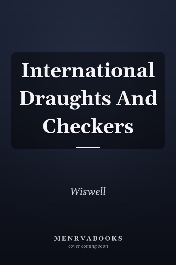 International Draughts And Checkers
