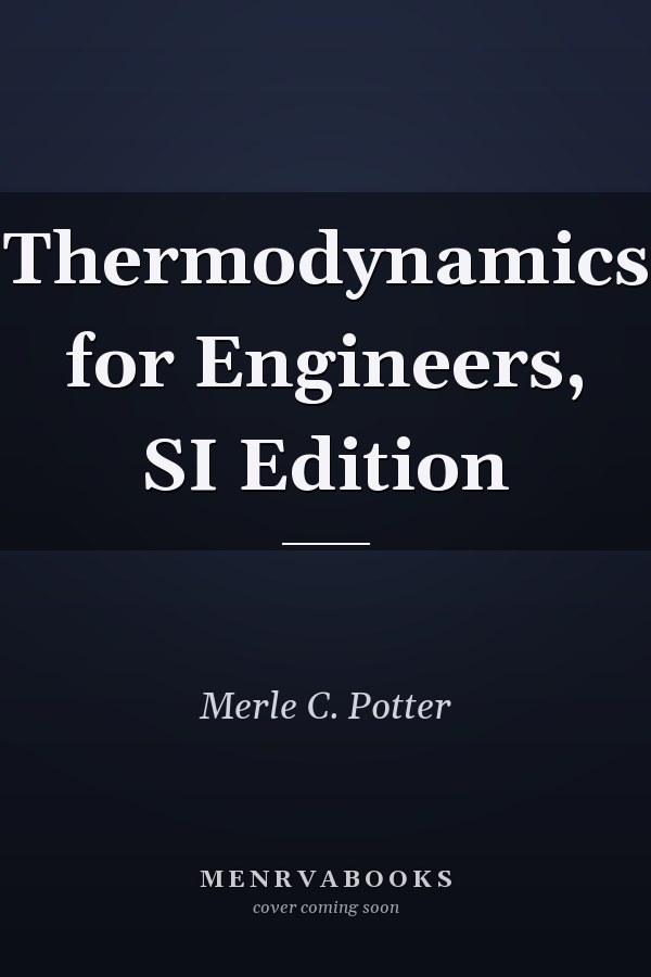 Thermodynamics for Engineers, SI Edition