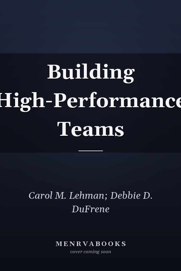 Building High-Performance Teams