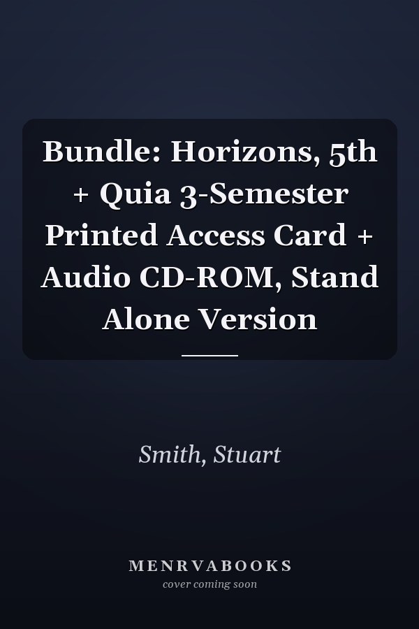 Bundle: Horizons, 5th + Quia 3-Semester Printed Access Card + Audio CD-ROM, Stand Alone Version